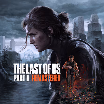 The Last of Us™ Part II Remastered PS5